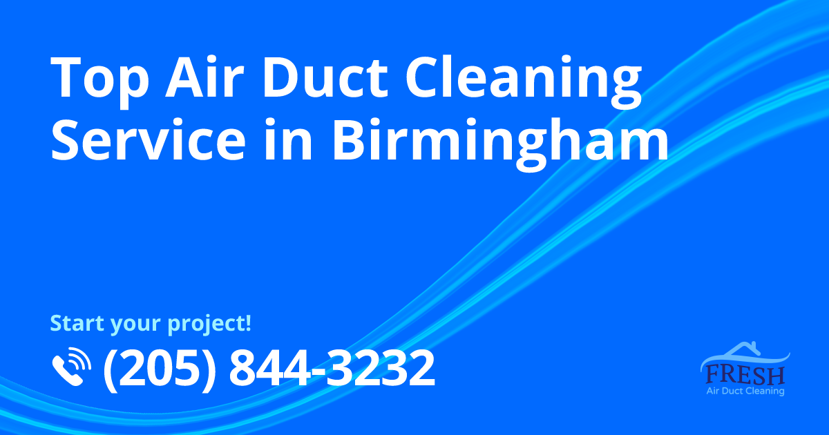 Air Duct Cleaning Birmingham Al